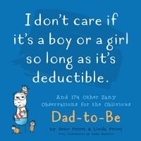 Produktbild: I Don't Care If It's a Boy or a Girl So Long as It's Deductible