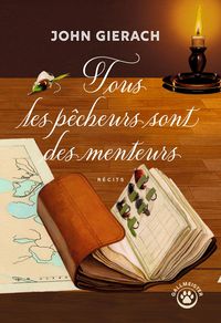 Produktbild: Tous les p&ecirc;cheurs sont des menteurs