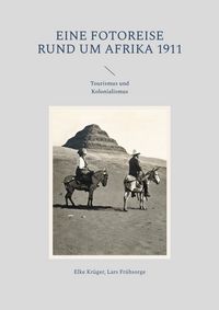 Produktbild: Eine Fotoreise rund um Afrika 1911