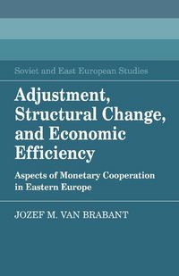 Produktbild: Adjustment, Structural Change, and Economic Efficiency