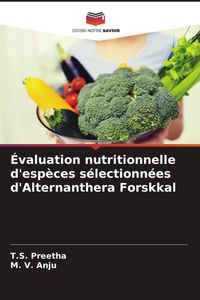 Produktbild: &Eacute;valuation nutritionnelle d'esp&egrave;ces s&eacute;lectionn&eacute;es d'Alternanthera Forskkal