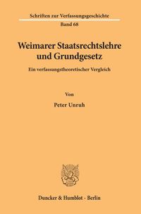 Produktbild: Weimarer Staatsrechtslehre und Grundgesetz.
