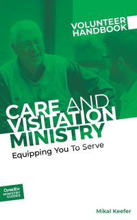 Produktbild: Care and Visitation Ministry Volunteer Handbook