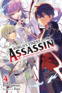 Produktbild: The World's Finest Assassin Gets Reincarnated in Another World as an Aristocrat, Vol. 4 (light novel)