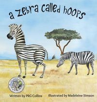 Produktbild: Collins, P: Zebra Called Hoops