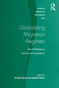Produktbild: Globalizing Migration Regimes