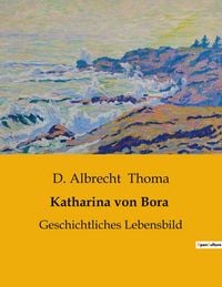 Produktbild: Katharina von Bora