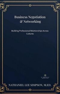 Produktbild: Business Negotiation & Networking: Building Professional Relationships Across Cultures