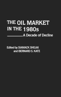 Produktbild: The Oil Market in the 1980s