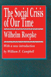 Produktbild: The Social Crisis of Our Time