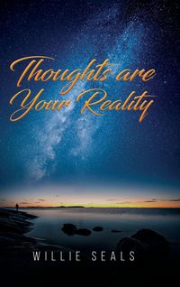 Produktbild: Thoughts Are Your Reality