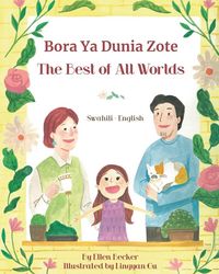 Produktbild: The Best of All Words (Swahili-English)