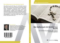 Produktbild: Der Gehorsam im kirchlichen Recht
