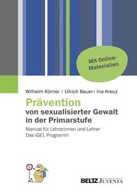 Bild vom Artikel Prävention von sexualisierter Gewalt in der Primarstufe vom Autor Wilhelm Körner