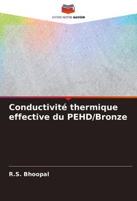 Produktbild: Conductivit&eacute; thermique effective du PEHD/Bronze