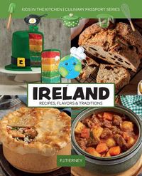 Produktbild: Ireland, Recipes, Flavors, & Traditions
