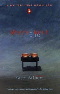 Produktbild: Walbert, K: Where She Went