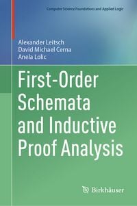 Produktbild: First-Order Schemata and Inductive Proof Analysis