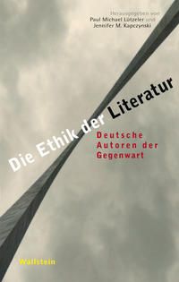 Produktbild: Die Ethik der Literatur