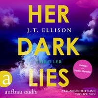 Produktbild: Her Dark Lies - Vergangenheit kann t&ouml;dlich sein
