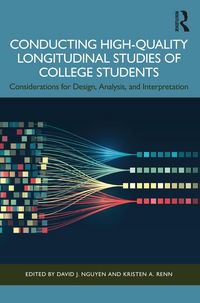 Produktbild: Conducting High-Quality Longitudinal Studies of College Students