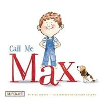 Produktbild: Call Me Max (Max and Friends, Book #1)