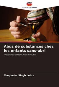 Produktbild: Abus de substances chez les enfants sans-abri