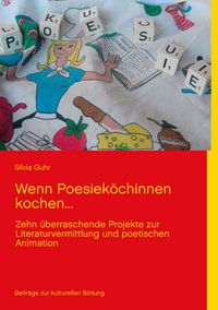 Produktbild: Wenn Poesiek&ouml;chinnen kochen...