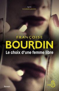 Produktbild: Le choix d'une femme libre