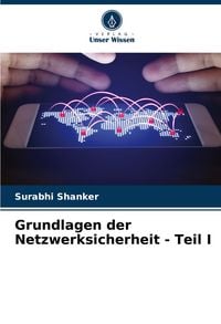 Produktbild: Grundlagen der Netzwerksicherheit - Teil I