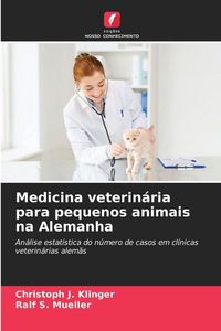 Produktbild: Medicina veterin&aacute;ria para pequenos animais na Alemanha