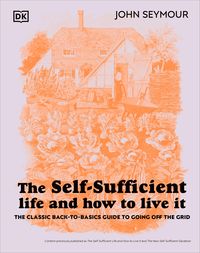 Produktbild: The Self-Sufficient Life and How to Live It