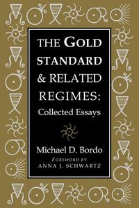 Produktbild: The Gold Standard and Related Regimes