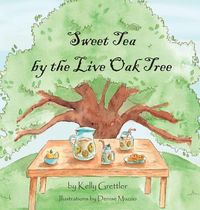 Produktbild: Sweet Tea by the Live Oak Tree