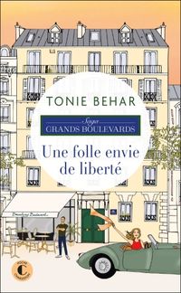 Produktbild: Une folle envie de libert&eacute;. Saga Grands boulevards