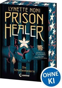 Produktbild: Prison Healer (Band 1) - Die Schattenheilerin