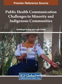 Produktbild: Public Health Communication Challenges to Minority and Indigenous Communities