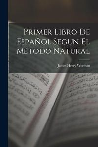 Produktbild: Primer Libro De Espa&ntilde;ol Segun El M&eacute;todo Natural