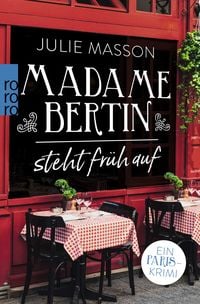 Produktbild: Madame Bertin steht fr&uuml;h auf