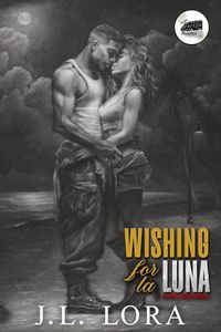 Produktbild: Wishing for La Luna (Ritmo y Deseo, #1)