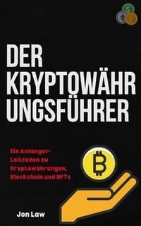 Produktbild: Der Kryptow&auml;hrungsf&uuml;hrer