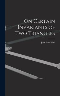 Produktbild: On Certain Invariants of Two Triangles