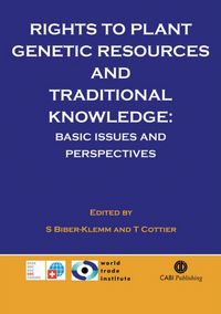 Produktbild: Rights to Plant Genetic Resources and Traditional Knowledge