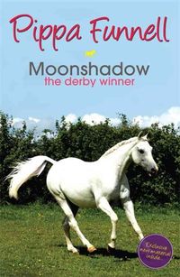 Produktbild: Funnell, P: Tilly's Pony Tails: Moonshadow the Derby Winner