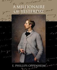 Produktbild: A Millionaire of Yesterday