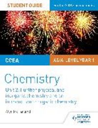 Produktbild: CCEA AS Unit 2 Chemistry Student Guide: Further Physical and Inorganic Chemistry and an Introduction to Organic Chemistry