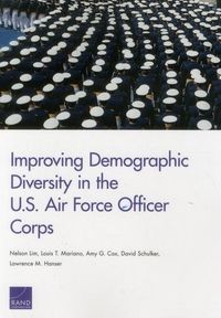 Produktbild: Improving Demographic Diversity in the U.S. Air Force Officer Corps