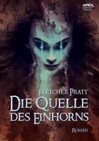 Produktbild: Die Quelle des Einhorns