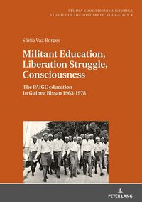 Produktbild: Militant Education, Liberation Struggle, Consciousness: