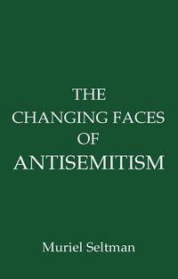 Produktbild: Changing Faces of Antisemitism